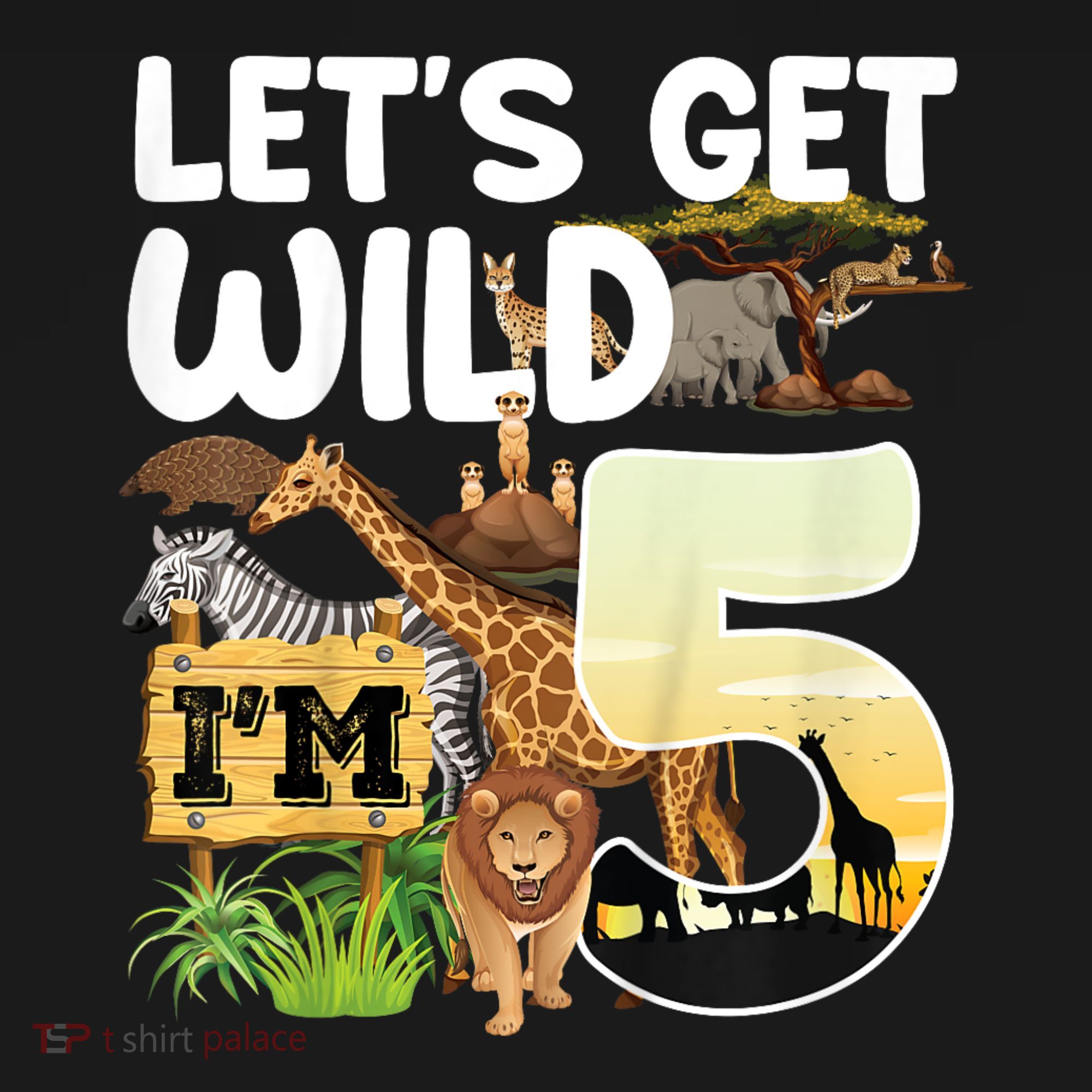 5th Birthday Zoo Safari Jungle Animal | Lets Get Wild Im 5 T-Shirt