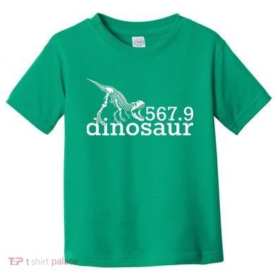 567.9 Dinosaur Toddler T-Shirt