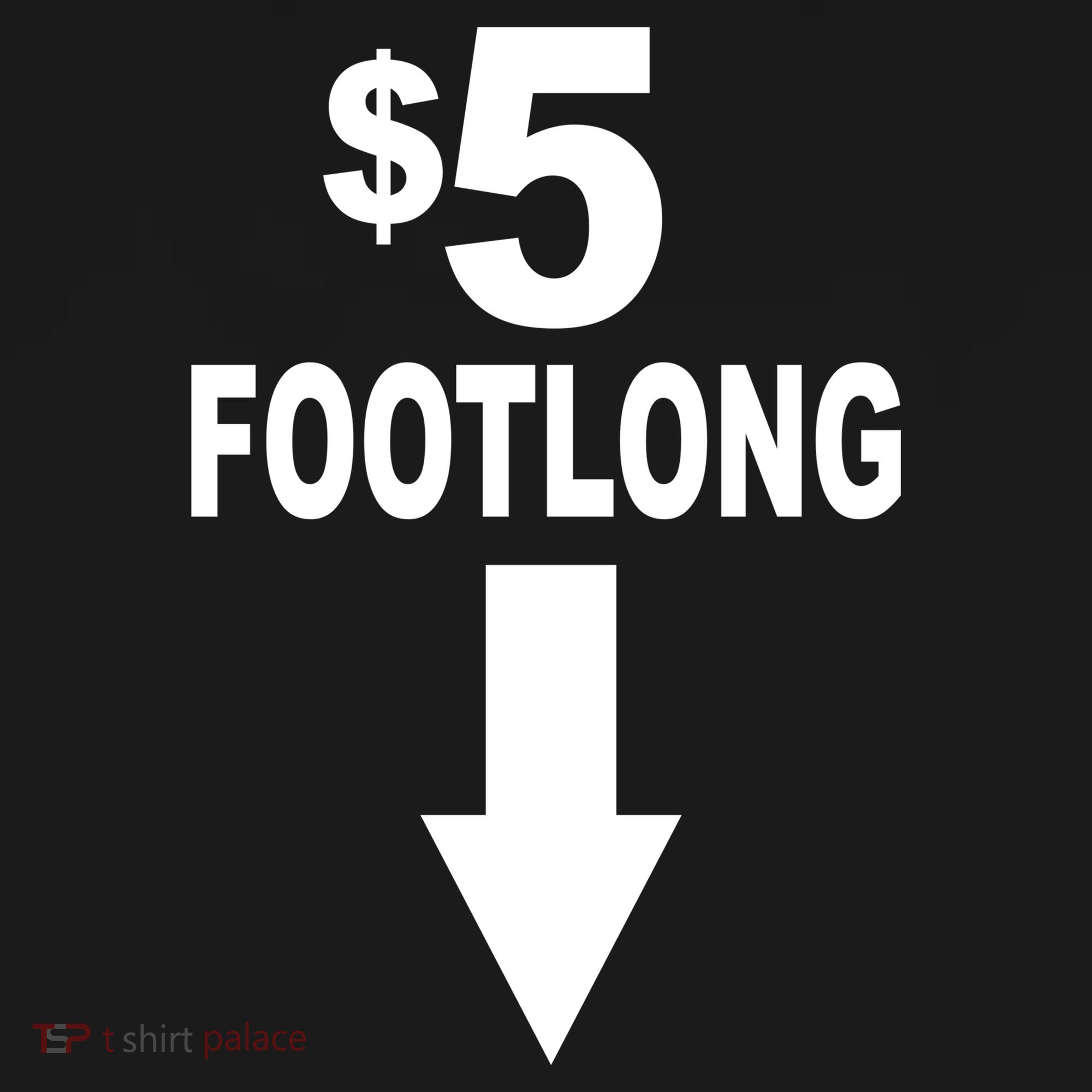 5 Dollar Foot Long Ornament