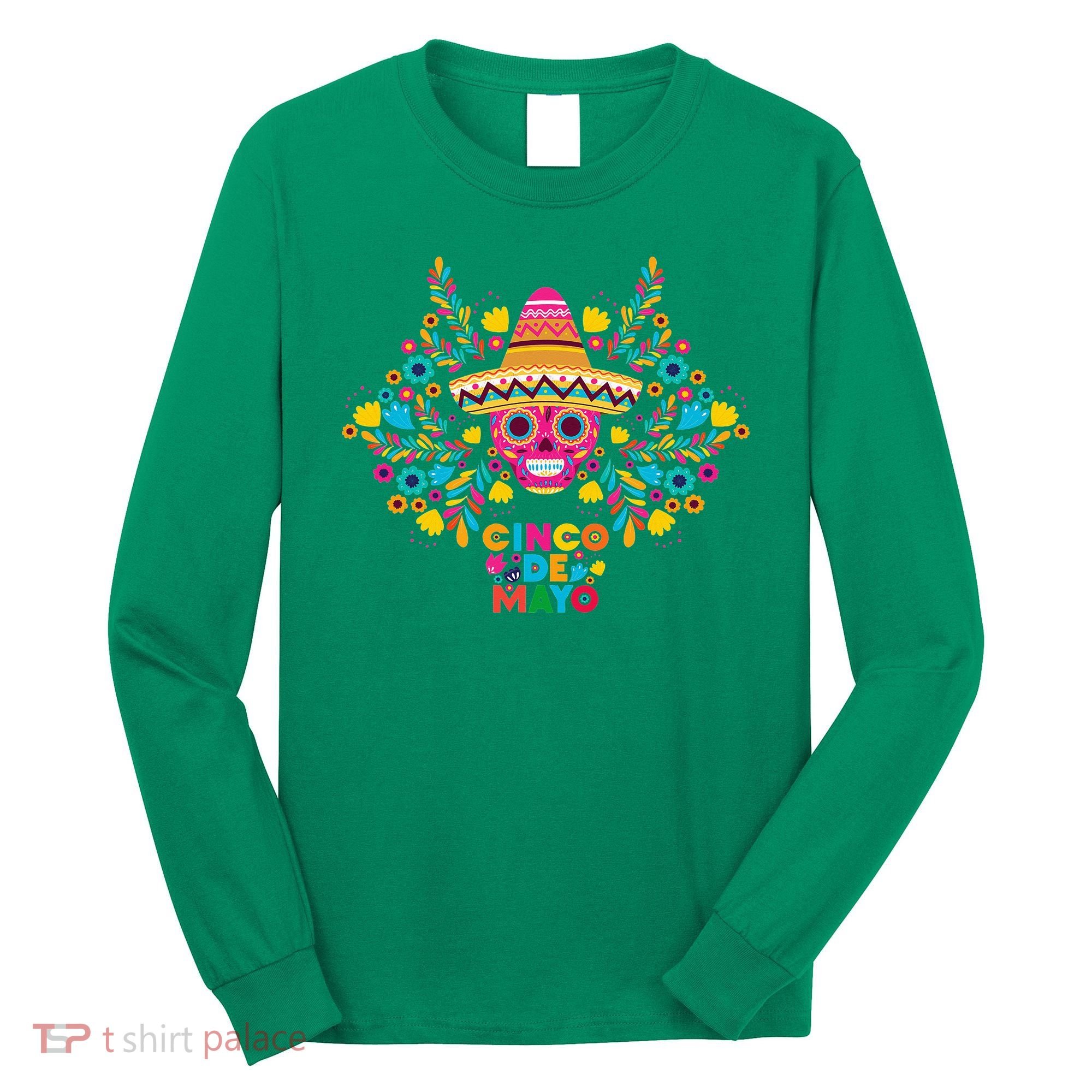 5 De Mayo Cinco De Mayo Sombrero Maraca Long Sleeve Shirt
