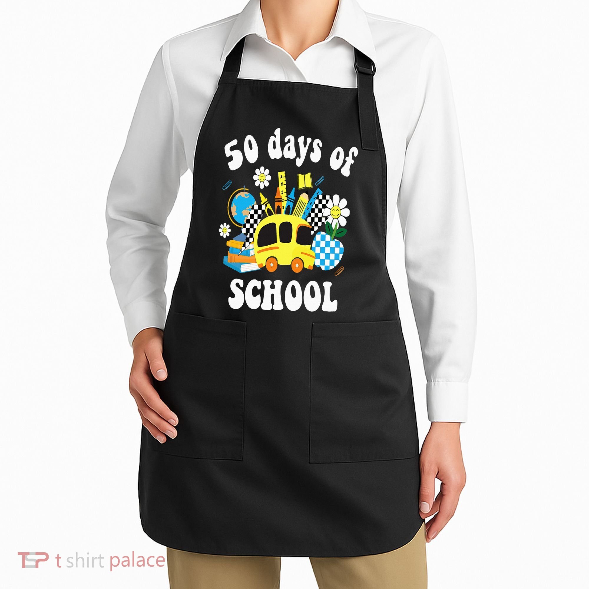 50 days of school 50th day of school Apron