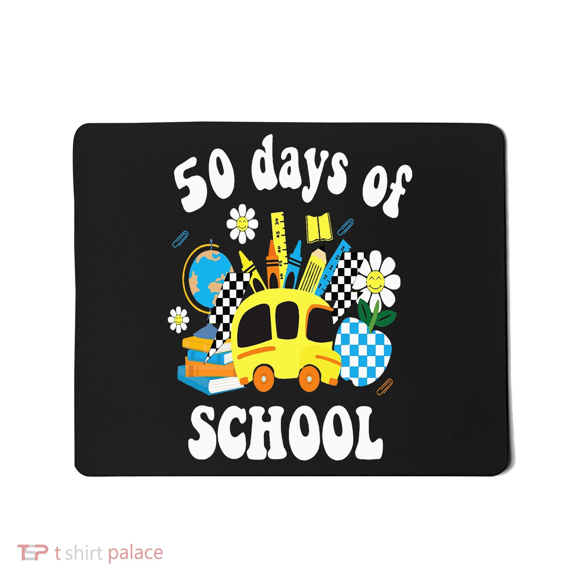 50 days of school 50th day of school Mousepad