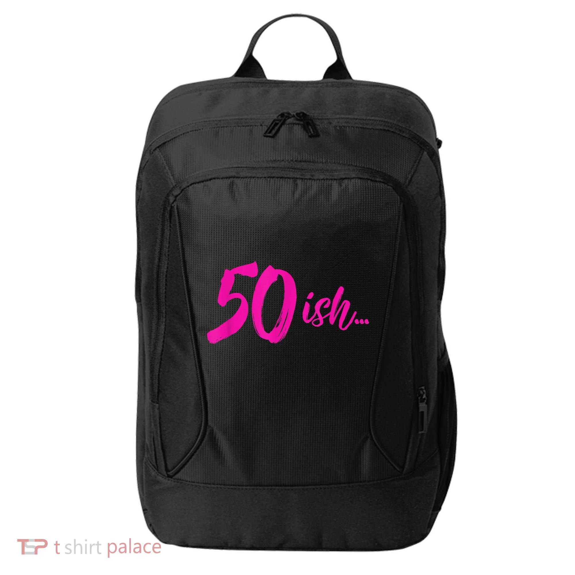 50ish Funny 50th Birthday Turning 50 Years Old City Backpack