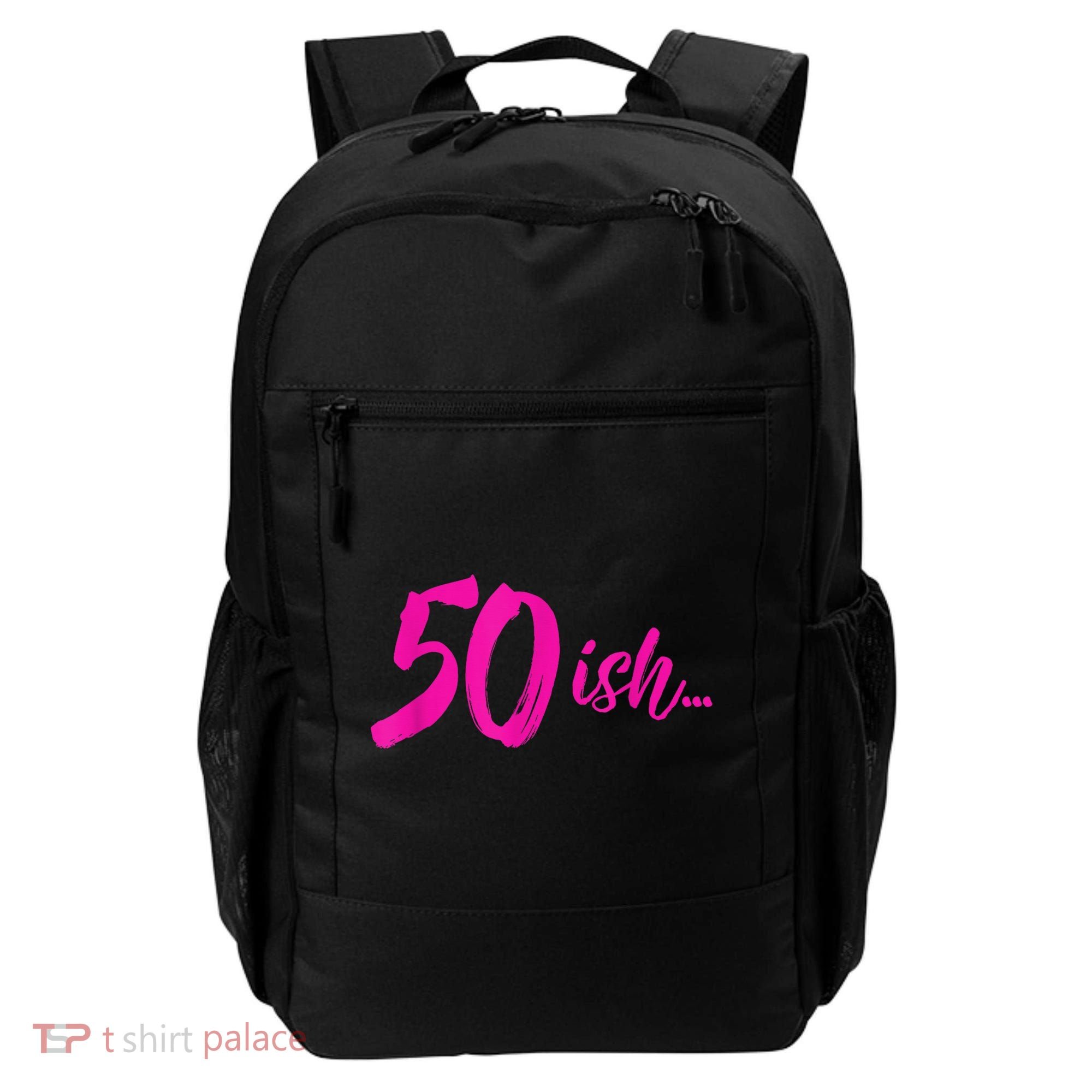 50ish Funny 50th Birthday Turning 50 Years Old Backpack