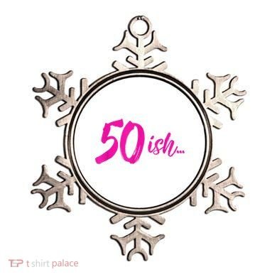 50ish Funny 50th Birthday Turning 50 Years Old Ornament