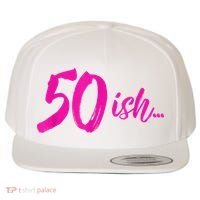 50ish Funny 50th Birthday Turning 50 Years Old Wool Snapback Cap thumb 0