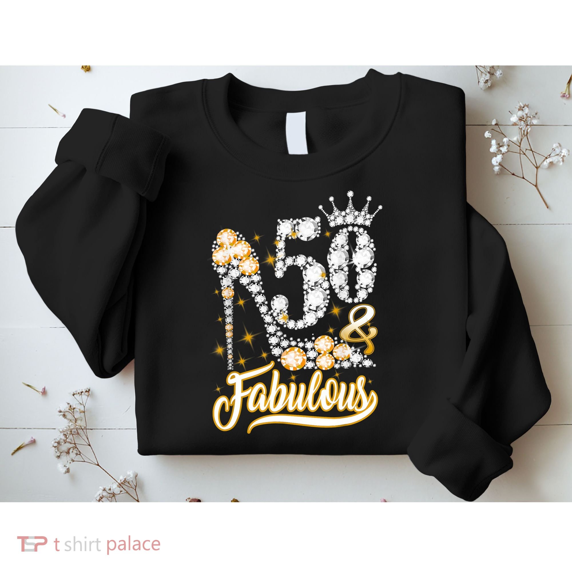 50 & Fabulous 50 Years Old 50th Birthday Diamond Crown Shoes Sweatshirt