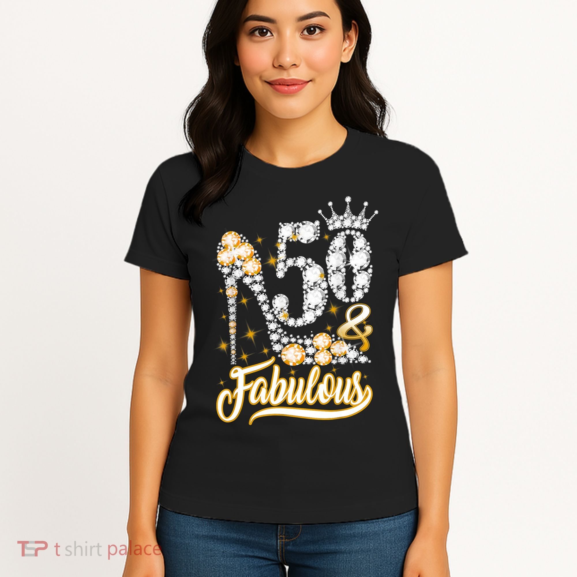 50 & Fabulous 50 Years Old 50th Birthday Diamond Crown Shoes Women's T-Shirt