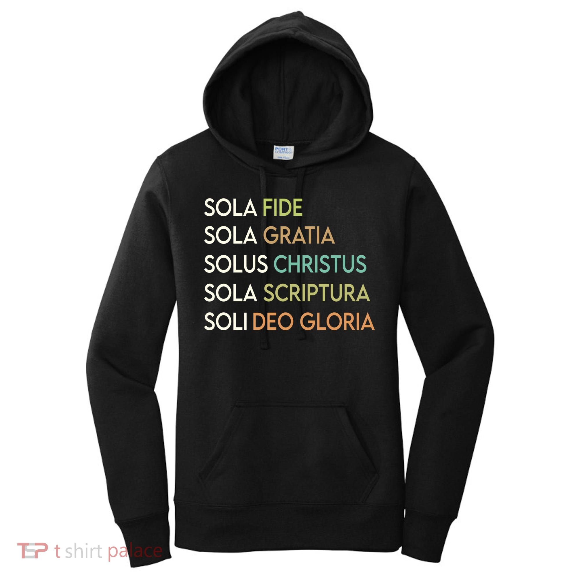 5 Five Solas Of The Reformation Theology Christian Church Gift Women's Hoodie