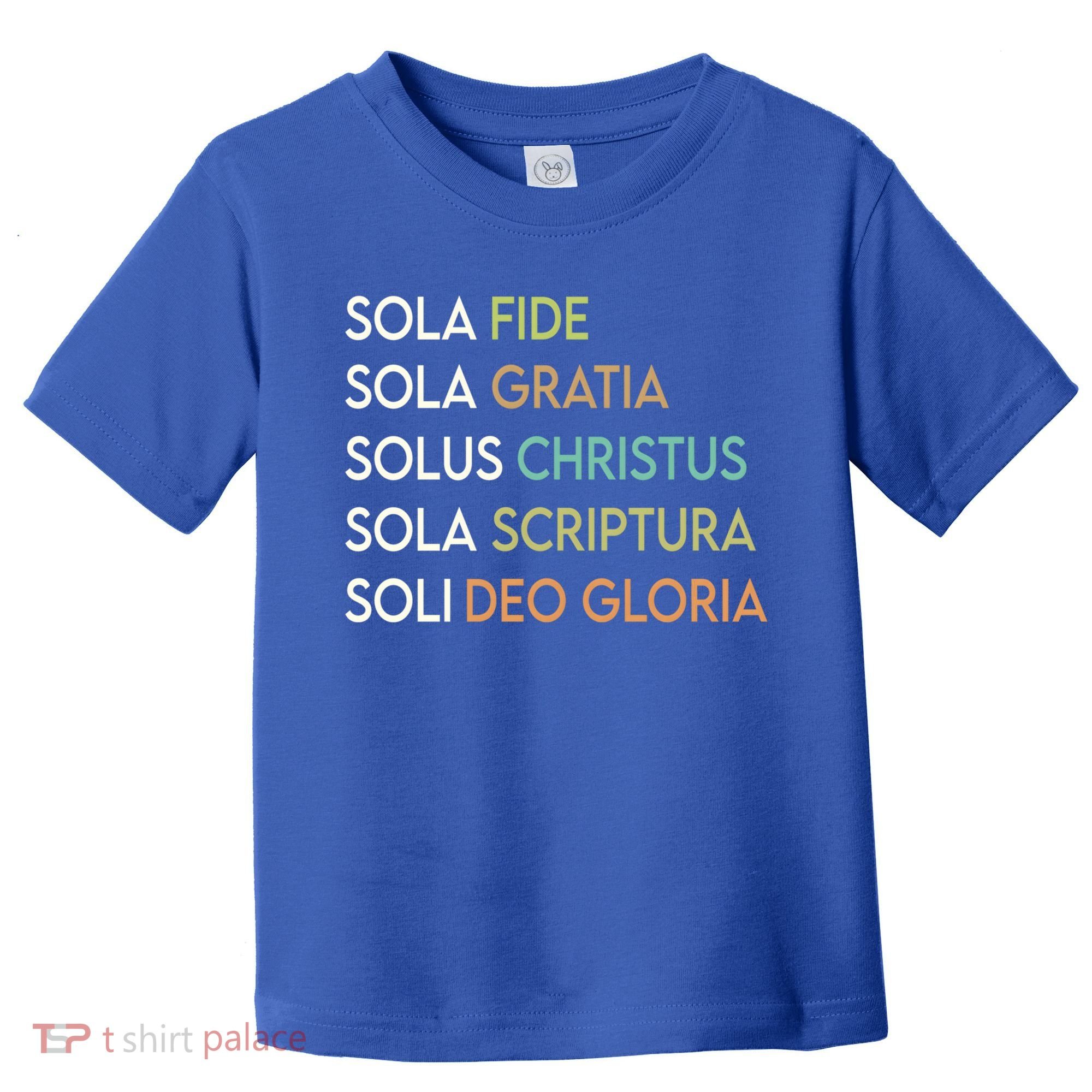 5 Five Solas Of The Reformation Theology Christian Church Gift Toddler T-Shirt