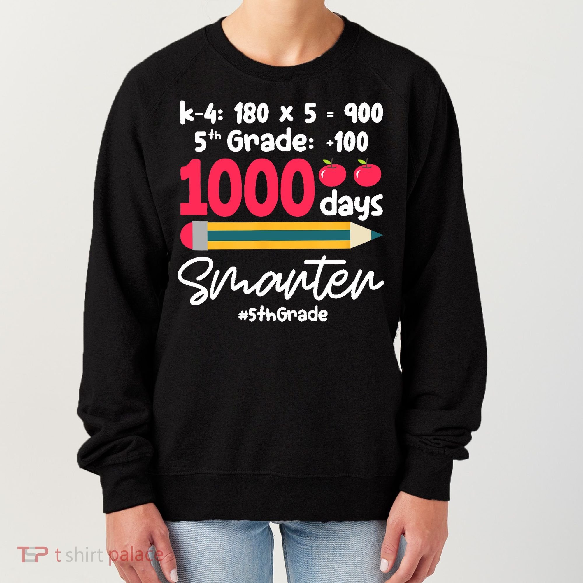 5th Grade 1000 Days Smarter Fifth Grade Student 1000th Day Women's Sweatshirt