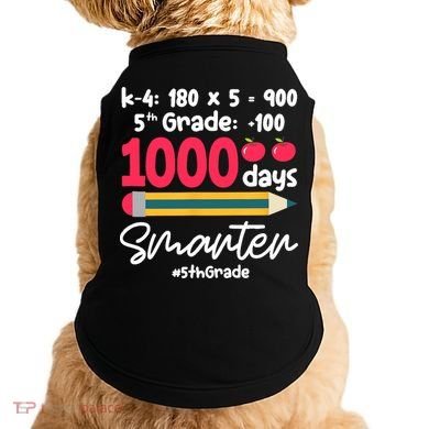5th Grade 1000 Days Smarter Fifth Grade Student 1000th Day Doggie Tank