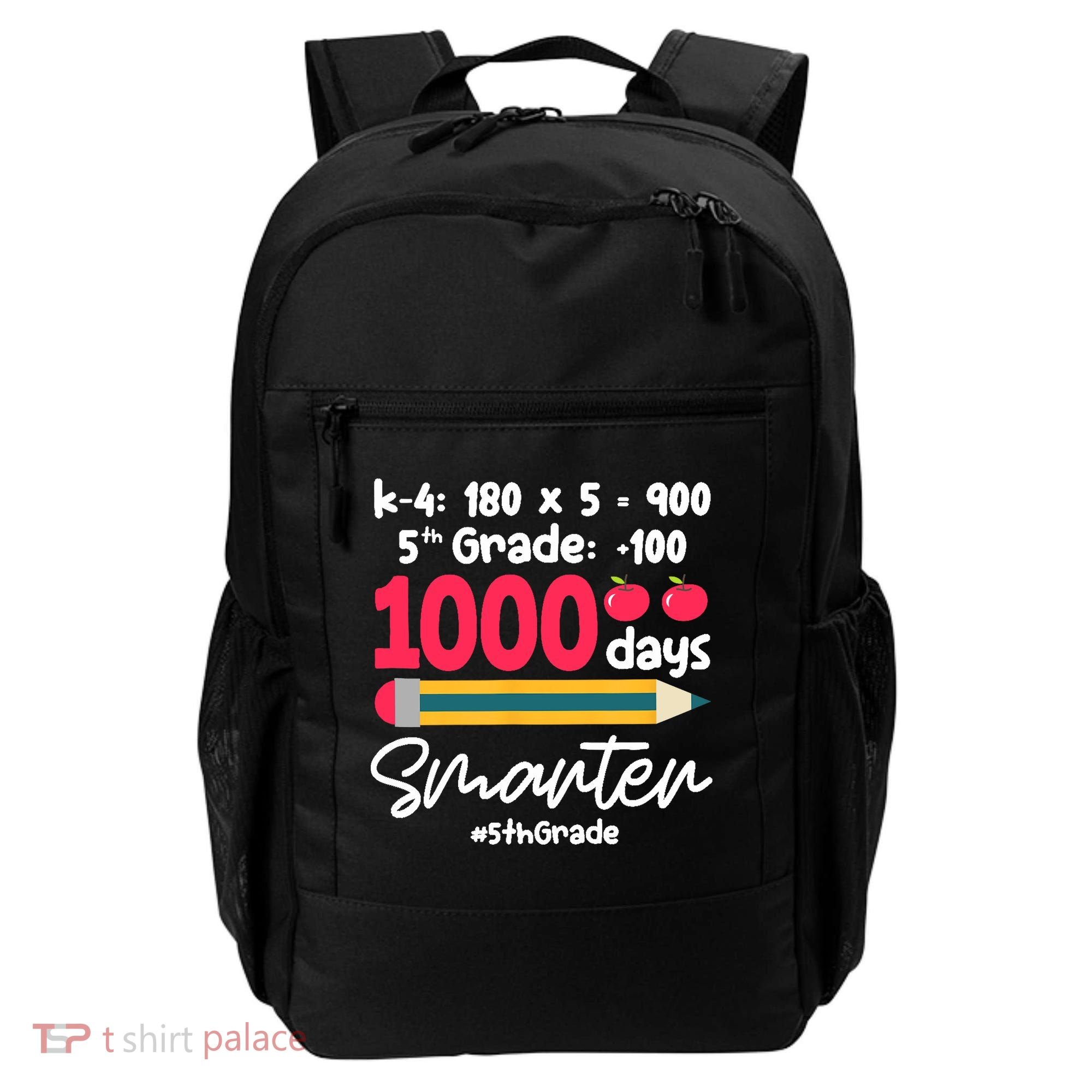 5th Grade 1000 Days Smarter Fifth Grade Student 1000th Day Backpack