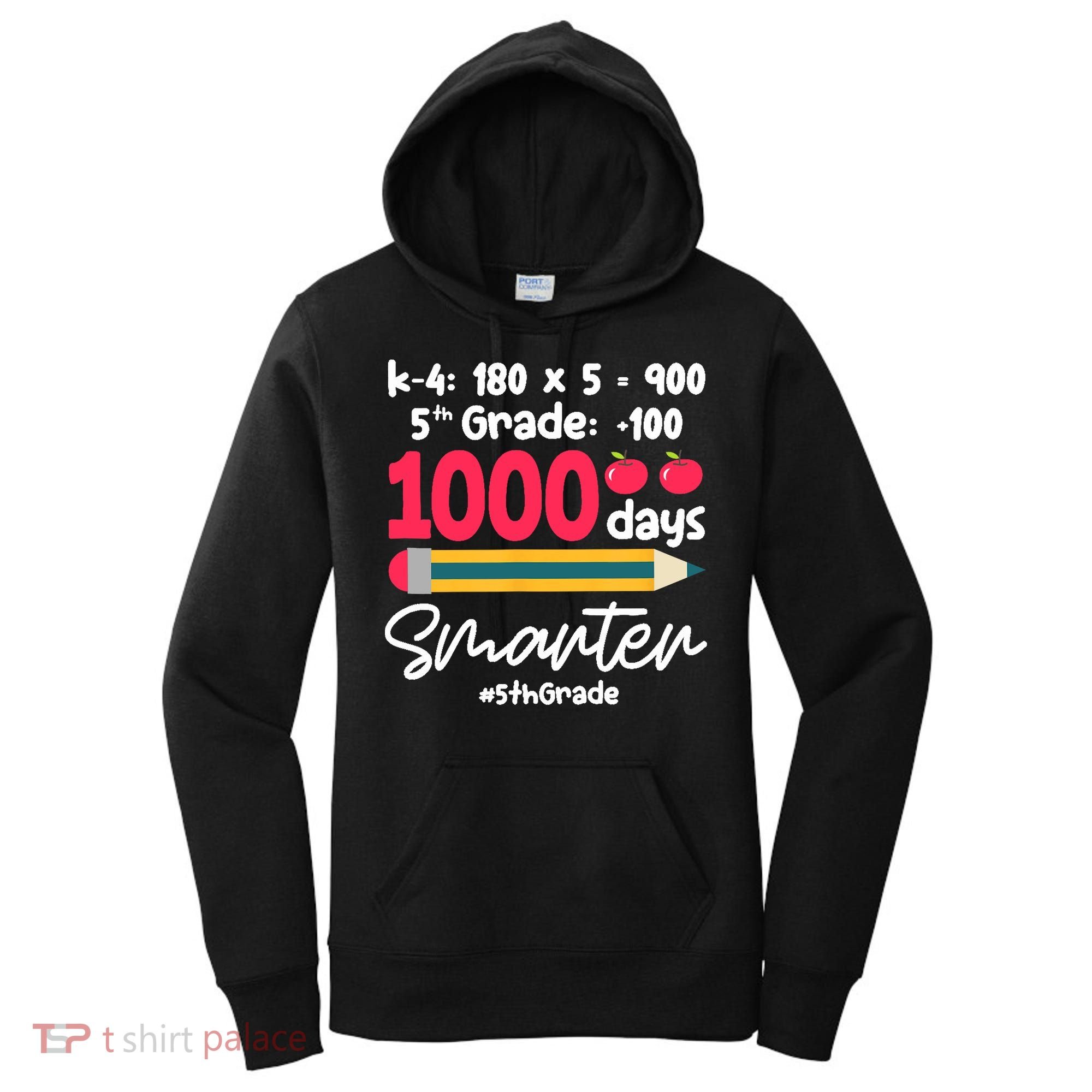 5th Grade 1000 Days Smarter Fifth Grade Student 1000th Day Women's Hoodie