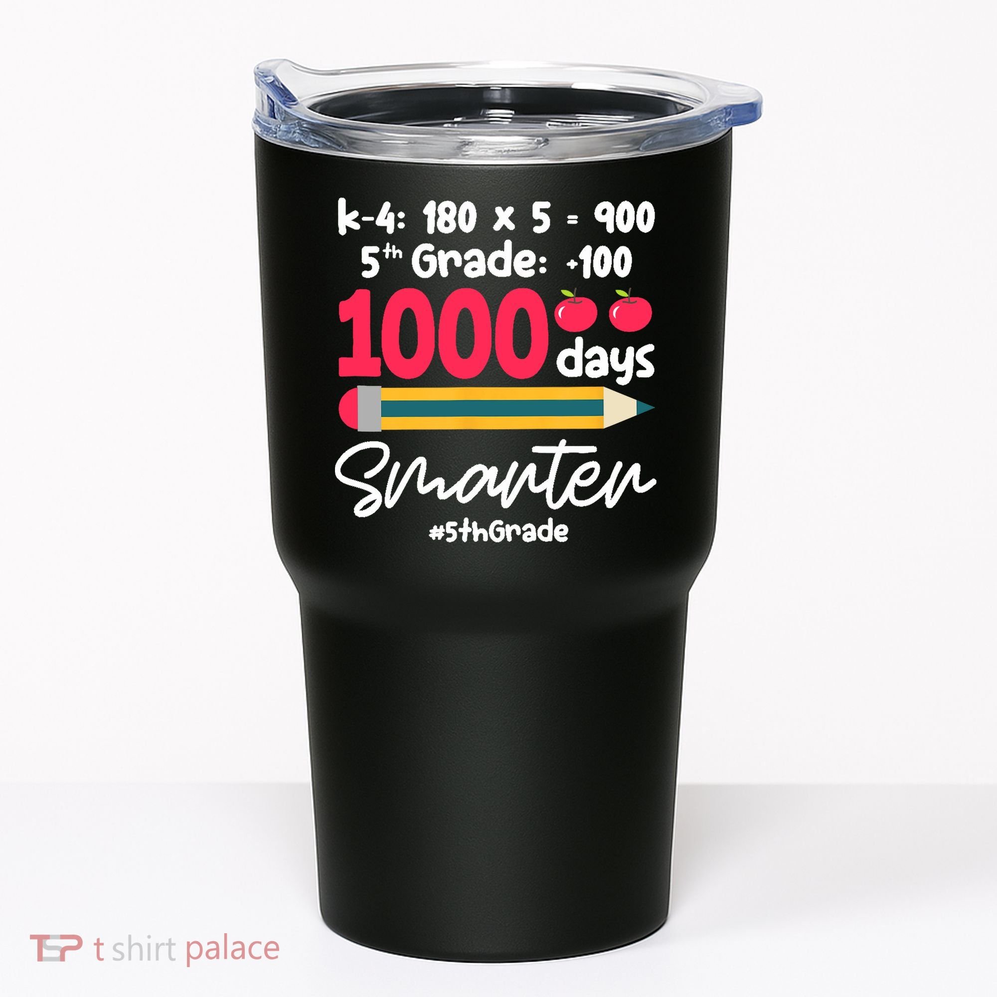 5th Grade 1000 Days Smarter Fifth Grade Student 1000th Day Tumbler