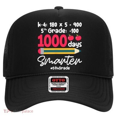 5th Grade 1000 Days Smarter Fifth Grade Student 1000th Day Hat