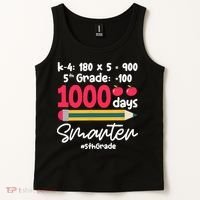 5th Grade 1000 Days Smarter Fifth Grade Student 1000th Day Tank Top thumb 2
