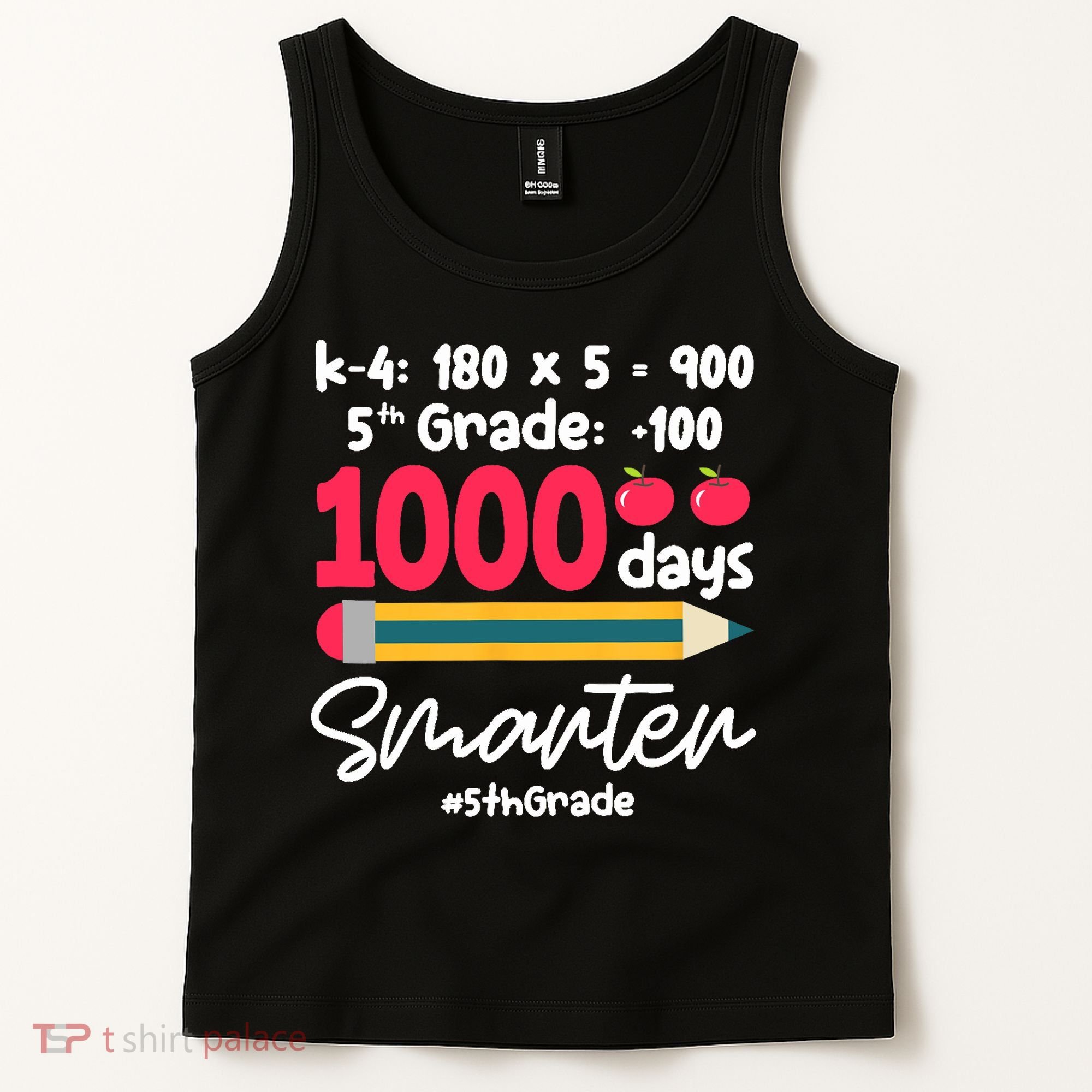 5th Grade 1000 Days Smarter Fifth Grade Student 1000th Day Tank Top