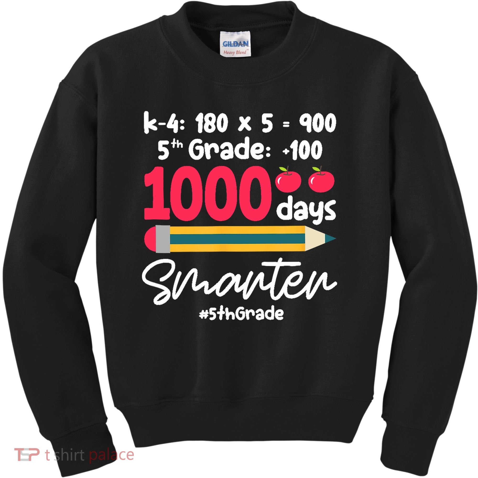 5th Grade 1000 Days Smarter Fifth Grade Student 1000th Day Kids Sweatshirt