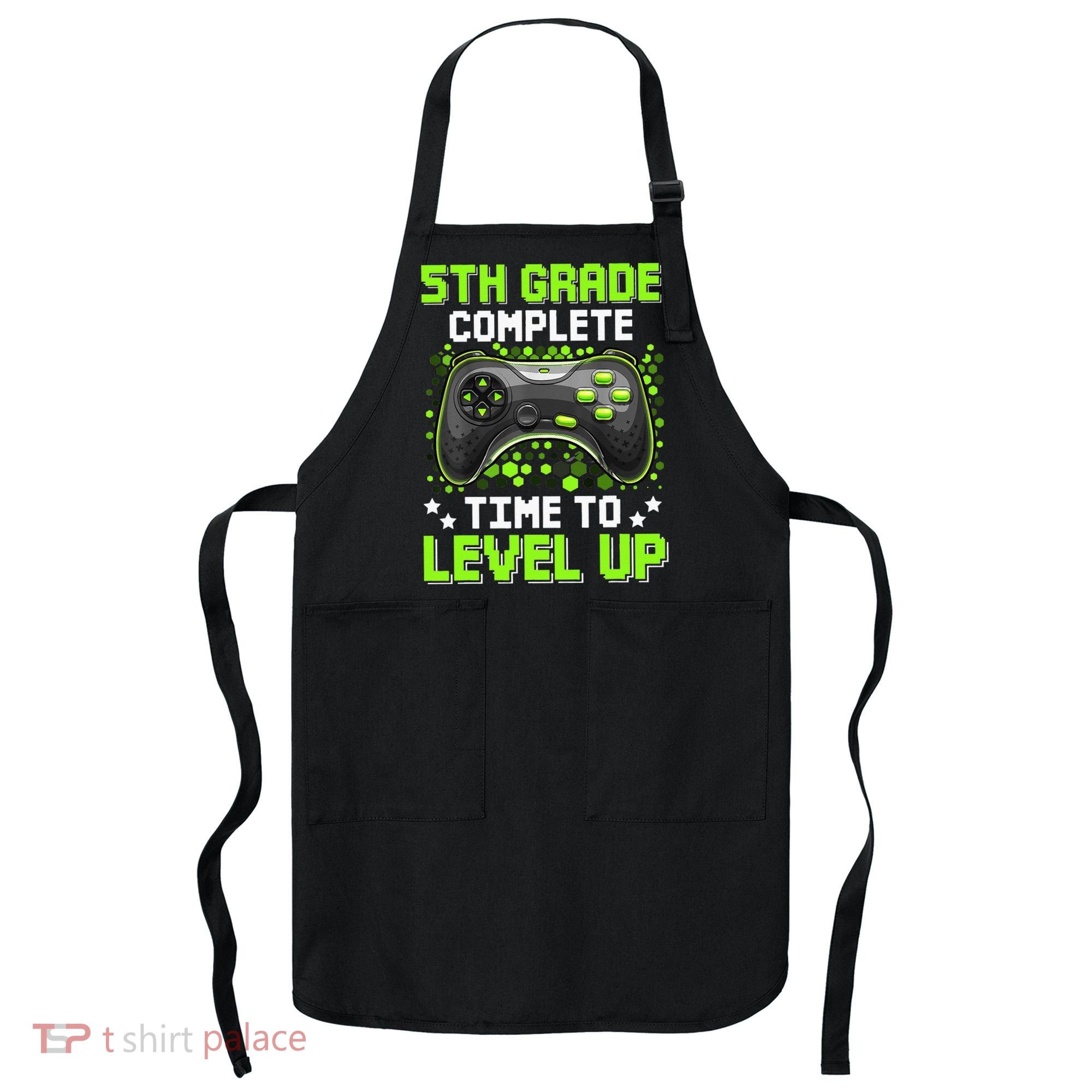 5th Grade Complete Time To Level Up Gaming Graduation Apron