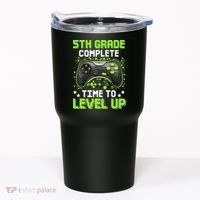 5th Grade Complete Time To Level Up Gaming Graduation Tumbler thumb 0