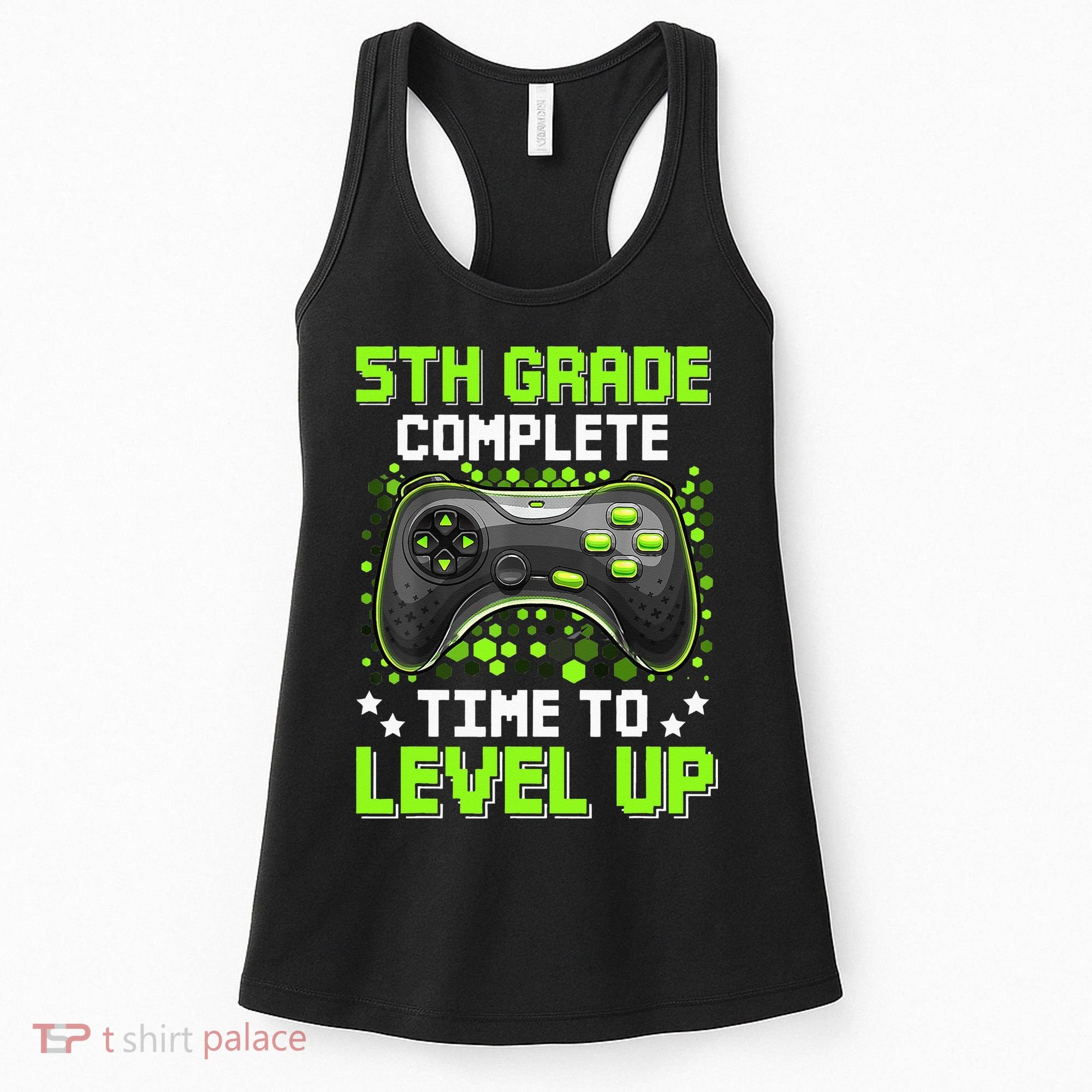 5th Grade Complete Time To Level Up Gaming Graduation Women's Tank Top
