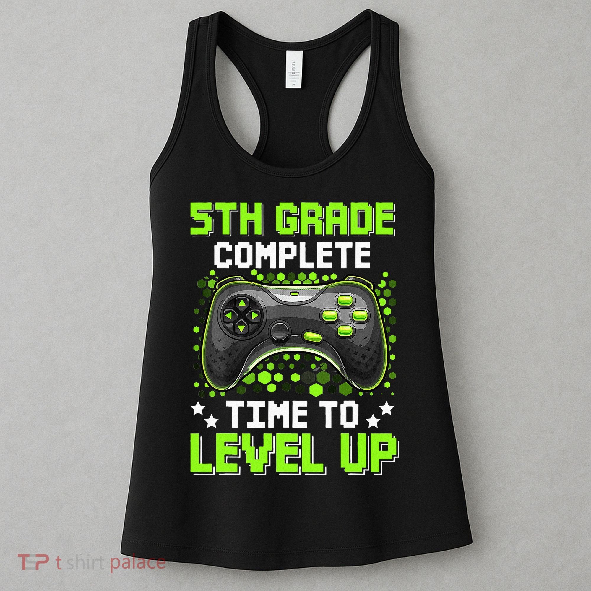 5th Grade Complete Time To Level Up Gaming Graduation Women's Tank Top