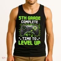 5th Grade Complete Time To Level Up Gaming Graduation Tank Top thumb 3