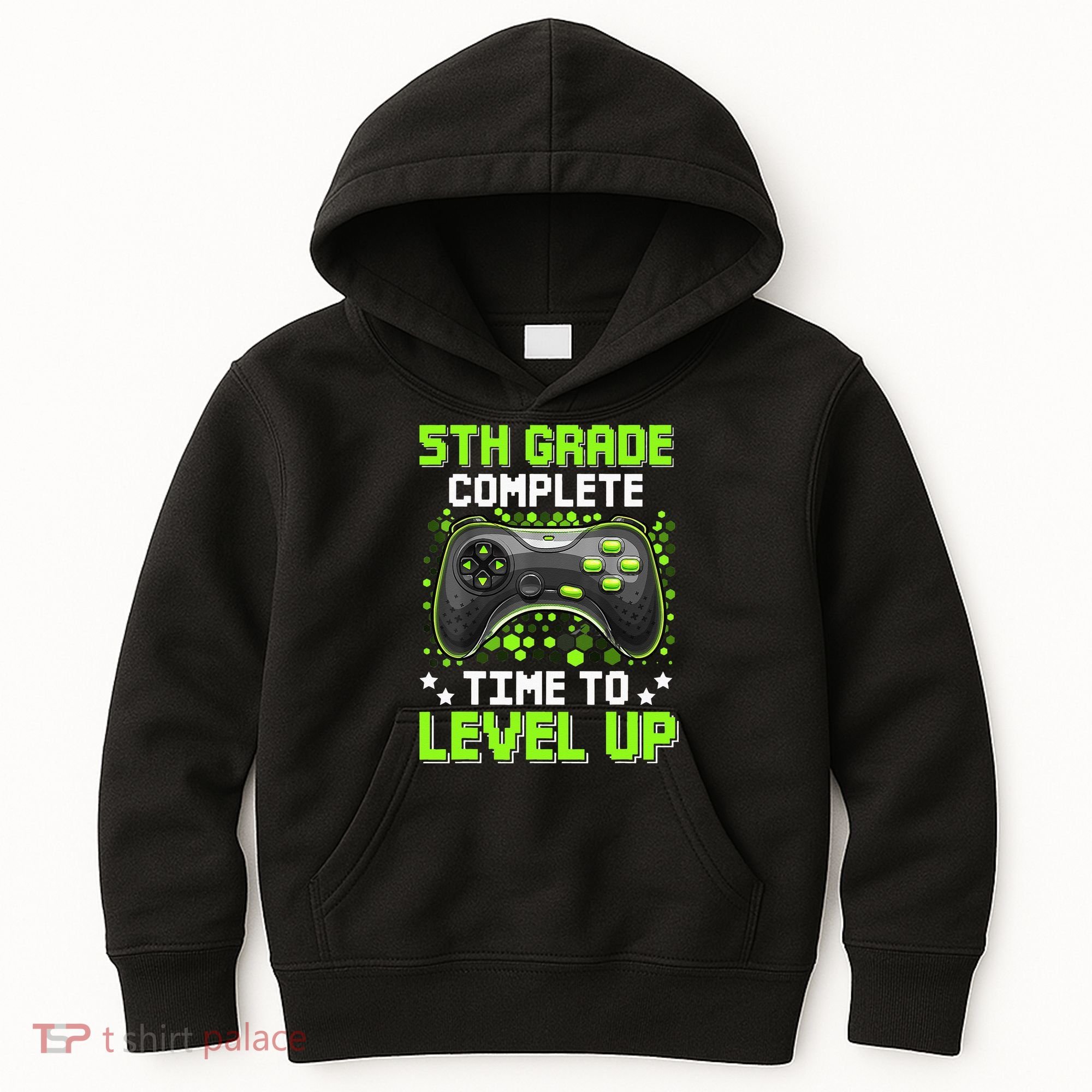5th Grade Complete Time To Level Up Gaming Graduation Kids Hoodie