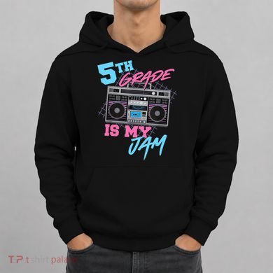 5th Grade Is My Jam - Vintage 80s Boombox Teacher Student Hoodie