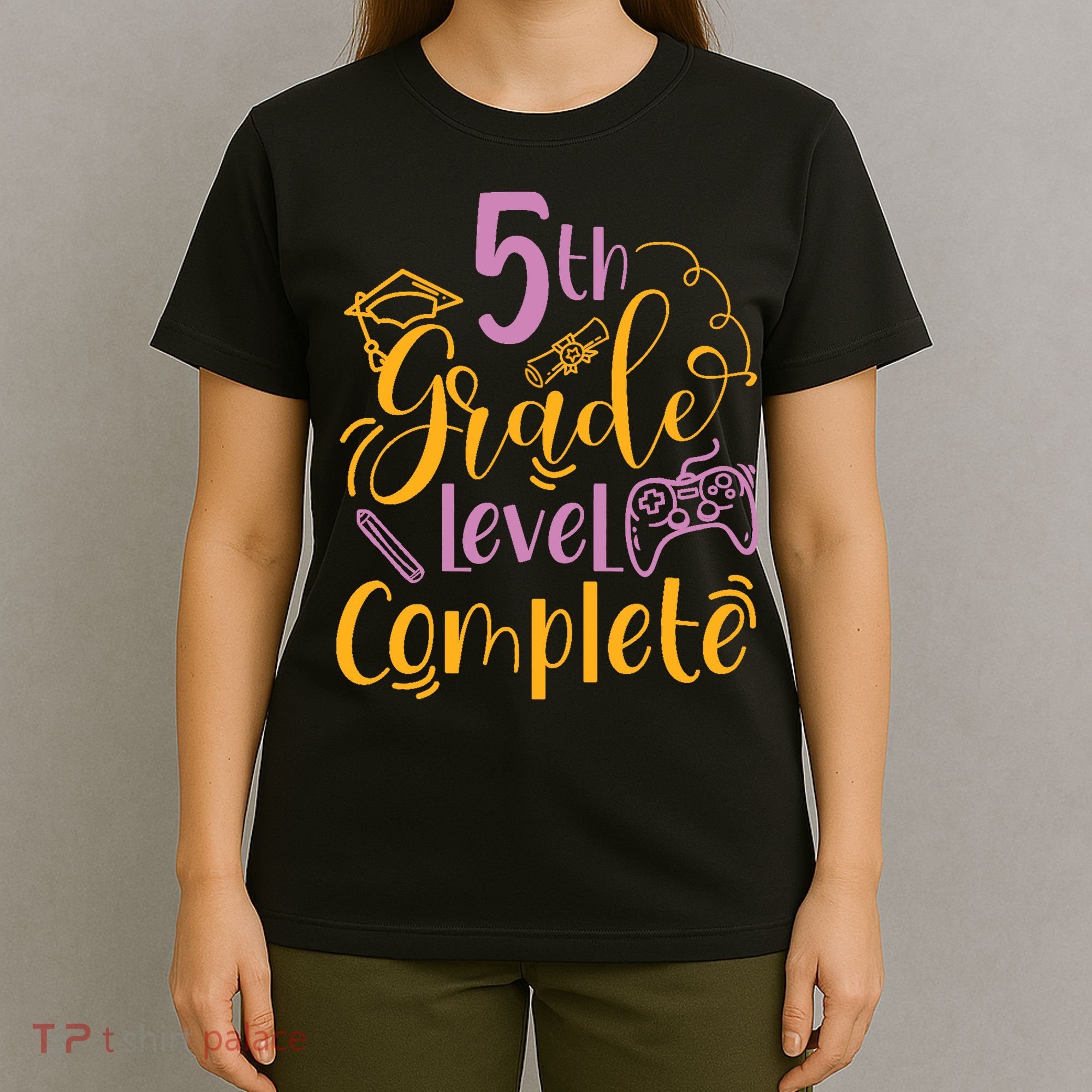 5th Grade Level Complete Fifth Grader School Graduation T-Shirt