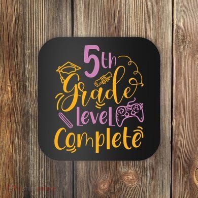 5th Grade Level Complete Fifth Grader School Graduation Coaster