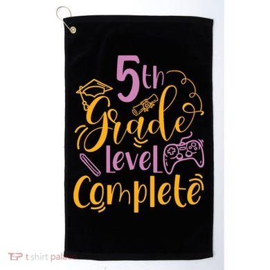 5th Grade Level Complete Fifth Grader School Graduation Golf Towel