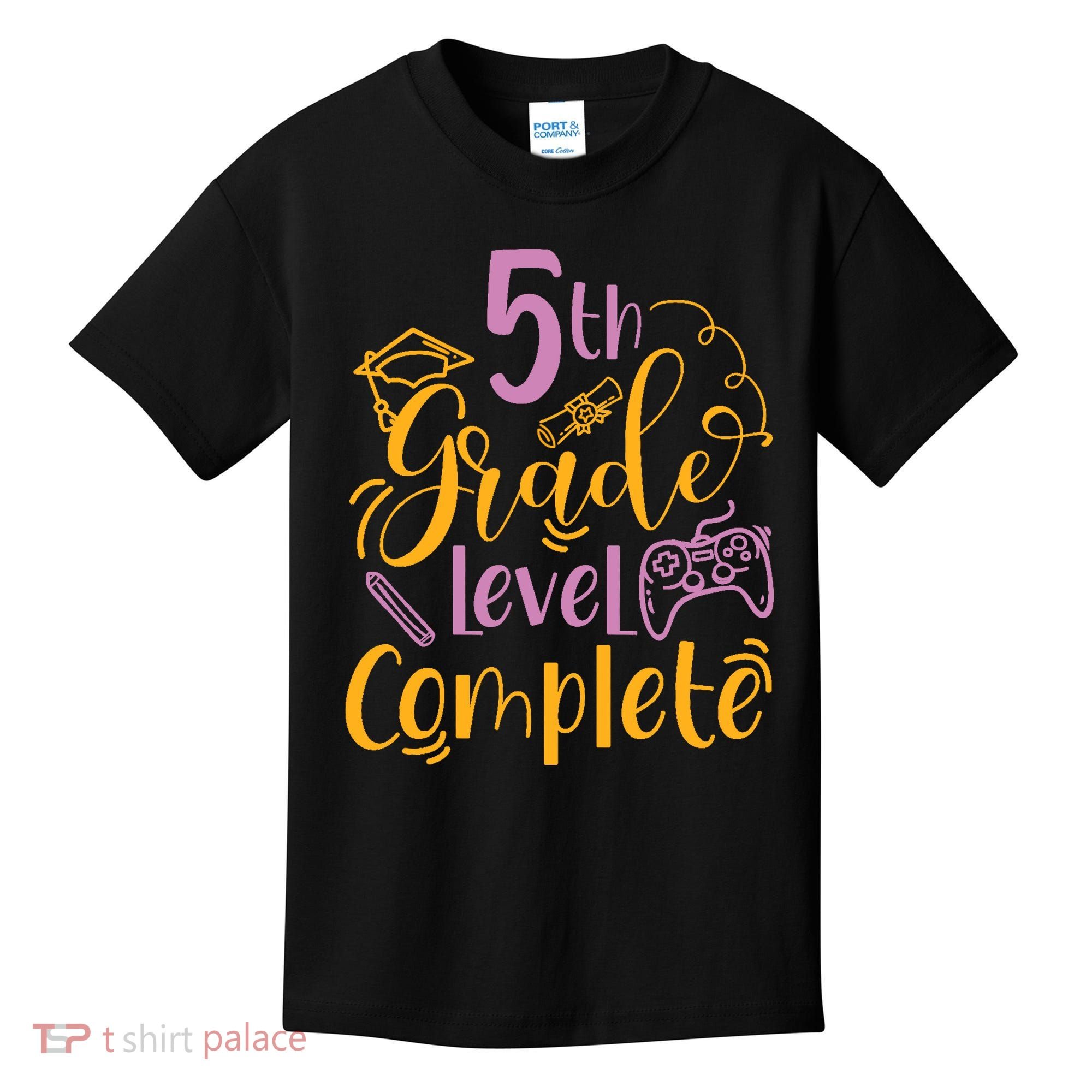 5th Grade Level Complete Fifth Grader School Graduation Kids T-Shirt