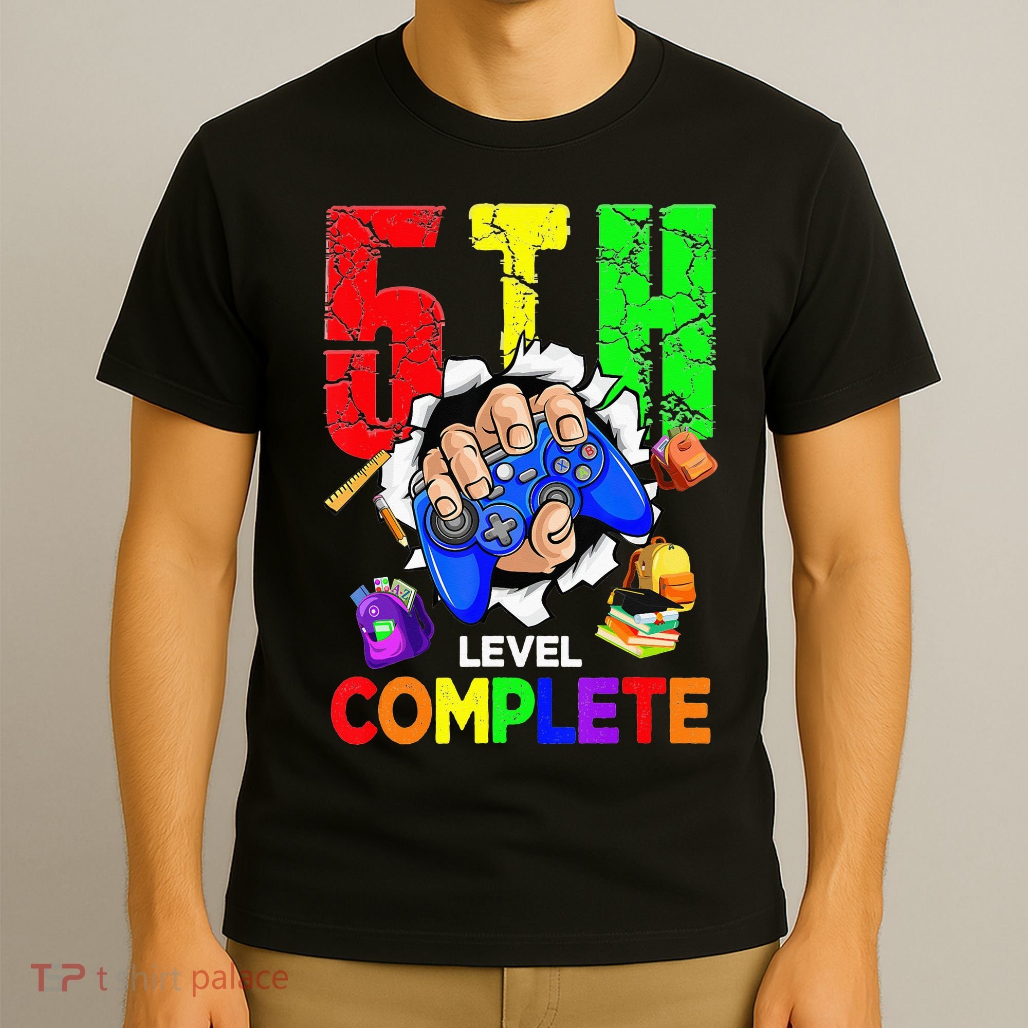 5Th Grade Level Complete Graduation Last Day Of School T-Shirt