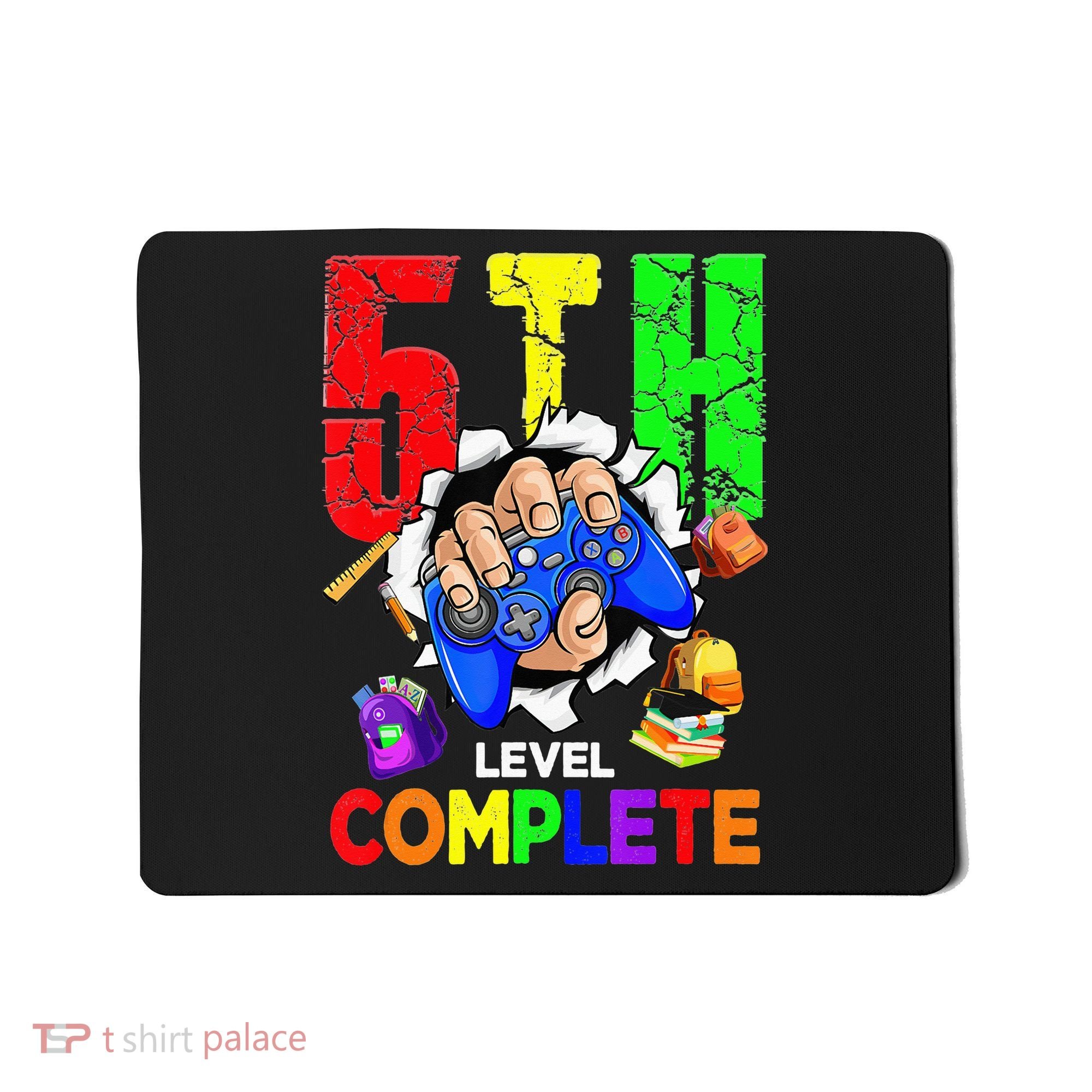 5Th Grade Level Complete Graduation Last Day Of School Mousepad