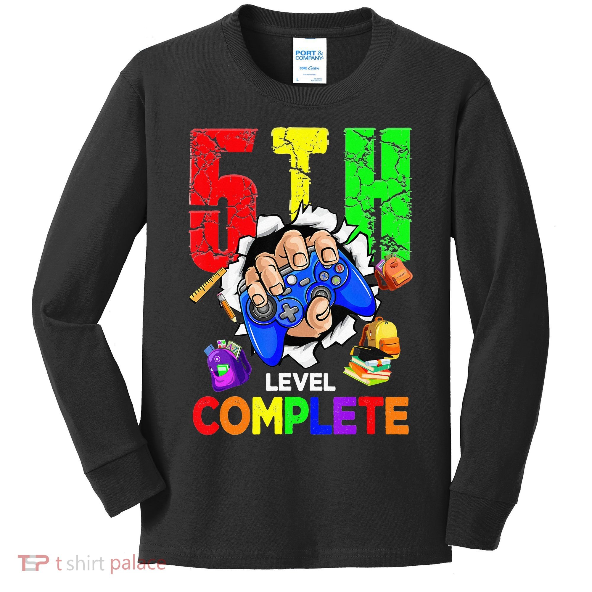 5Th Grade Level Complete Graduation Last Day Of School Kids Long Sleeve Shirt