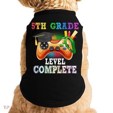 5Th Grade Level Complete Last Day Of School Graduation Doggie Tank