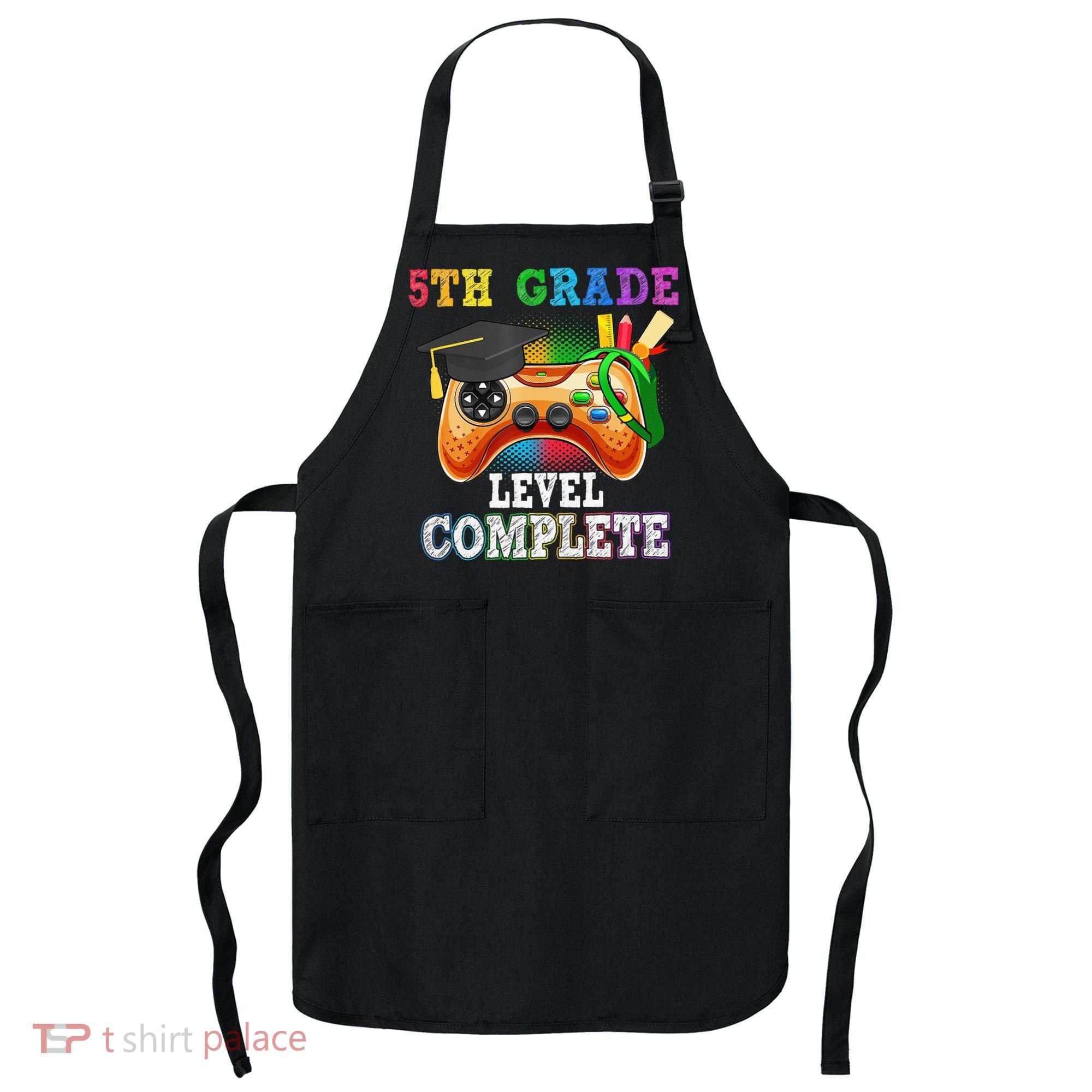 5Th Grade Level Complete Last Day Of School Graduation Apron