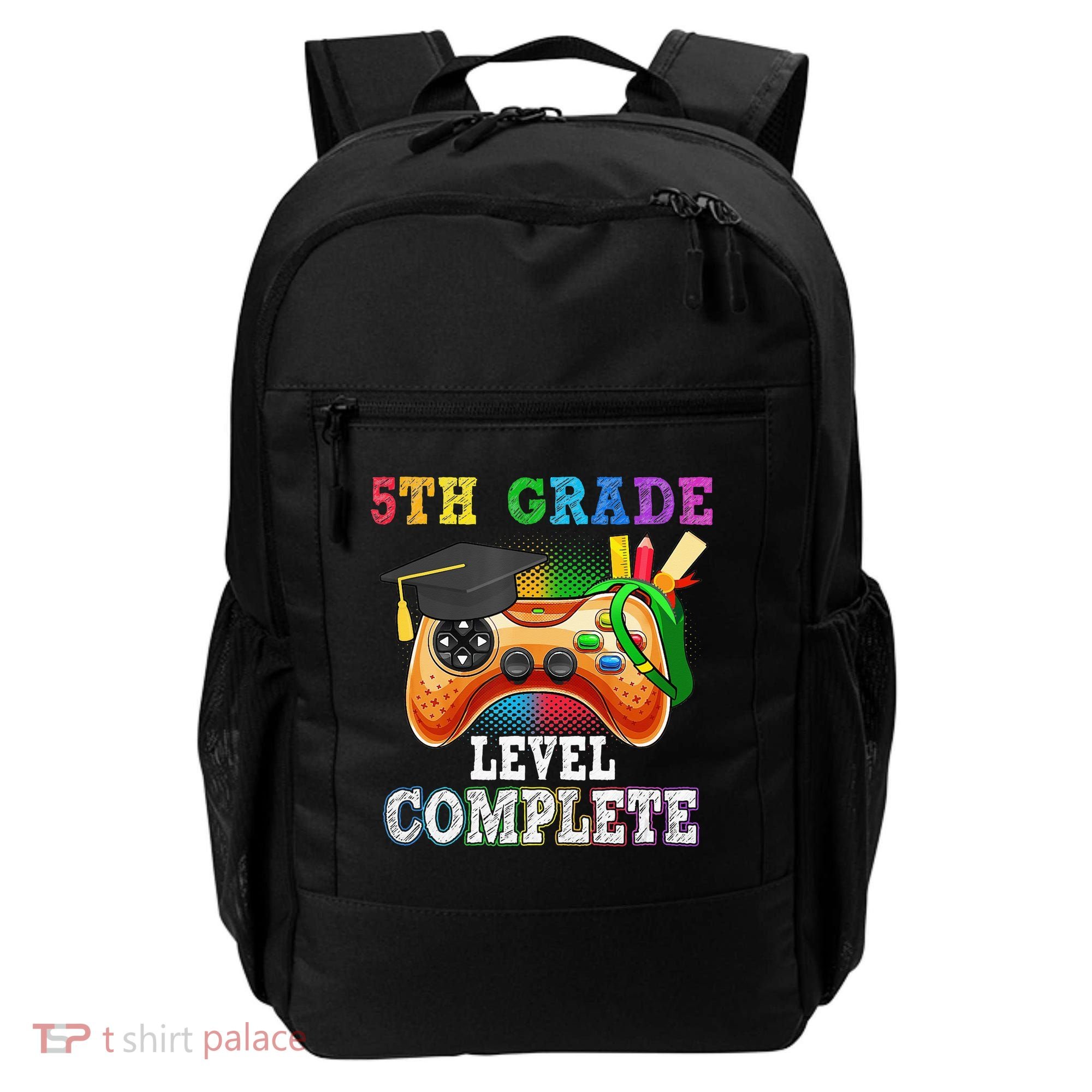 5Th Grade Level Complete Last Day Of School Graduation Backpack
