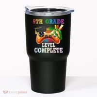 5Th Grade Level Complete Last Day Of School Graduation Tumbler thumb 0