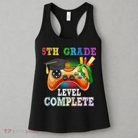 5Th Grade Level Complete Last Day Of School Graduation Women's Tank Top thumb 3