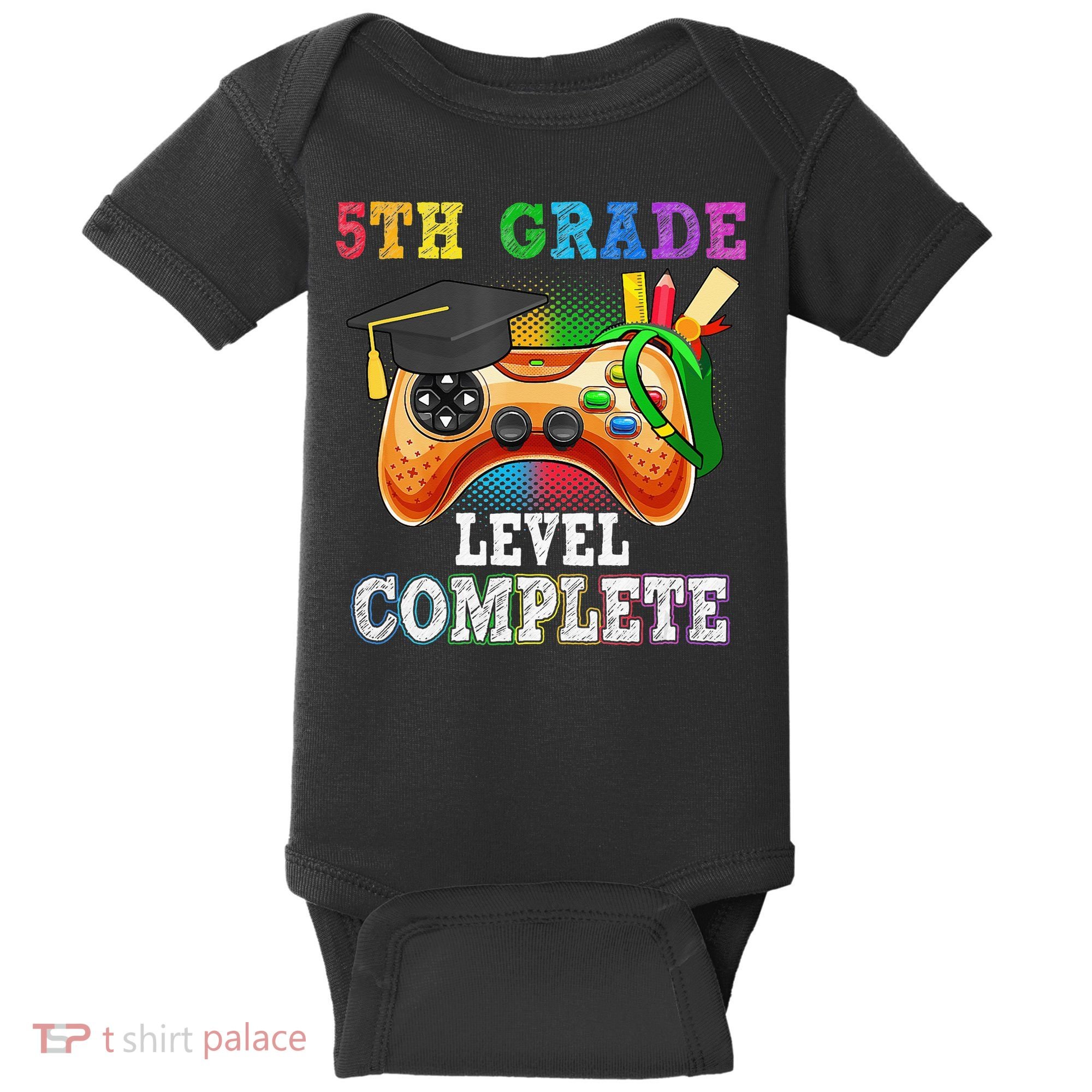 5Th Grade Level Complete Last Day Of School Graduation Baby Bodysuit