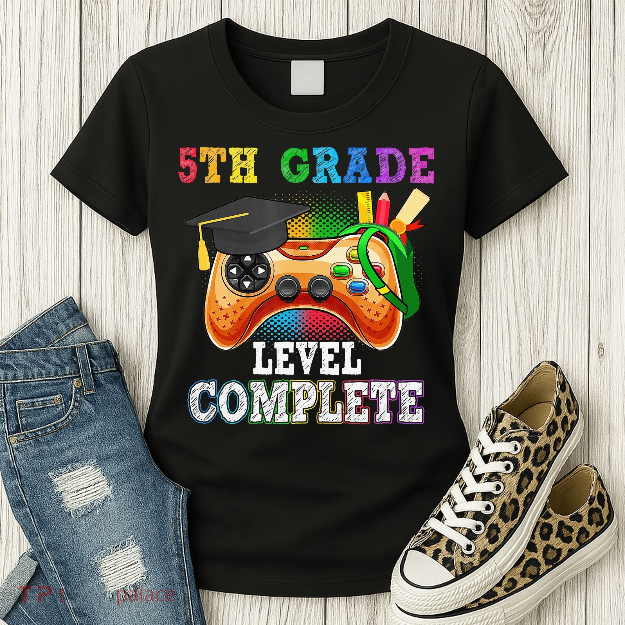 5Th Grade Level Complete Last Day Of School Graduation Women's T-Shirt