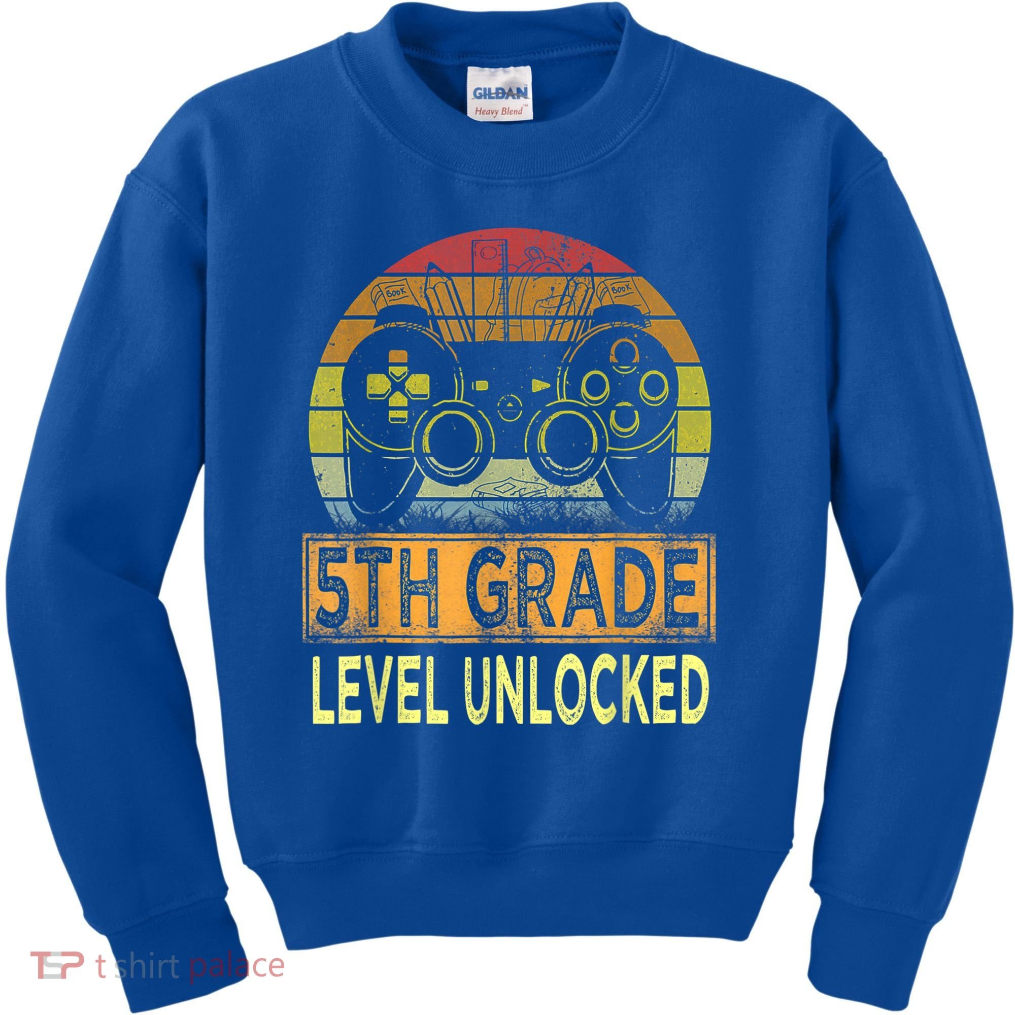 5th Grade Level Unlocked First Day Of School Video Gamer Kids Sweatshirt