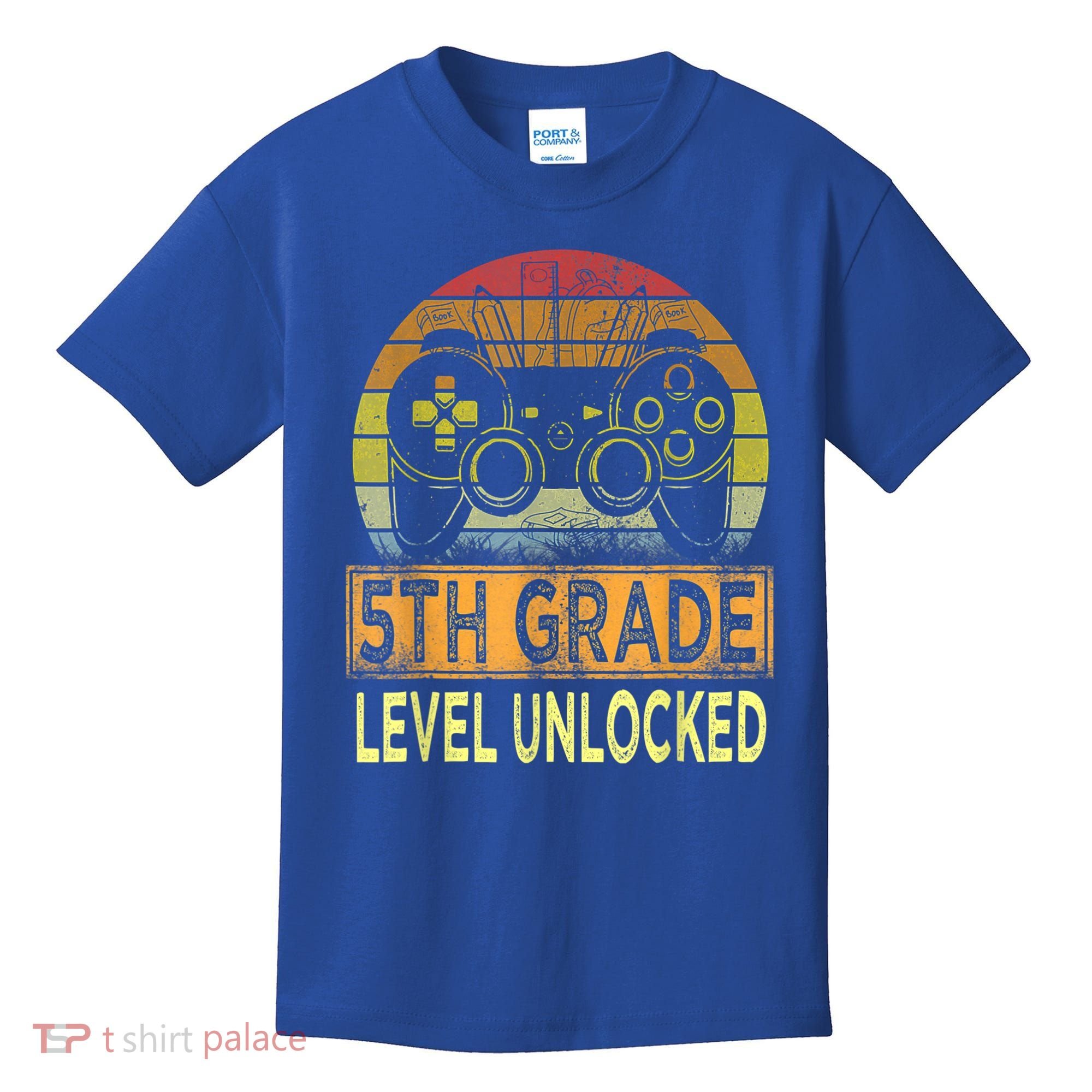 5th Grade Level Unlocked First Day Of School Video Gamer Kids T-Shirt