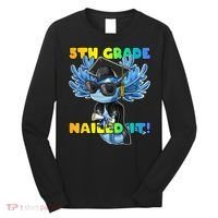 5th Grade Nailed It Axolotl Graduation Cap And Gown Long Sleeve Shirt thumb 0