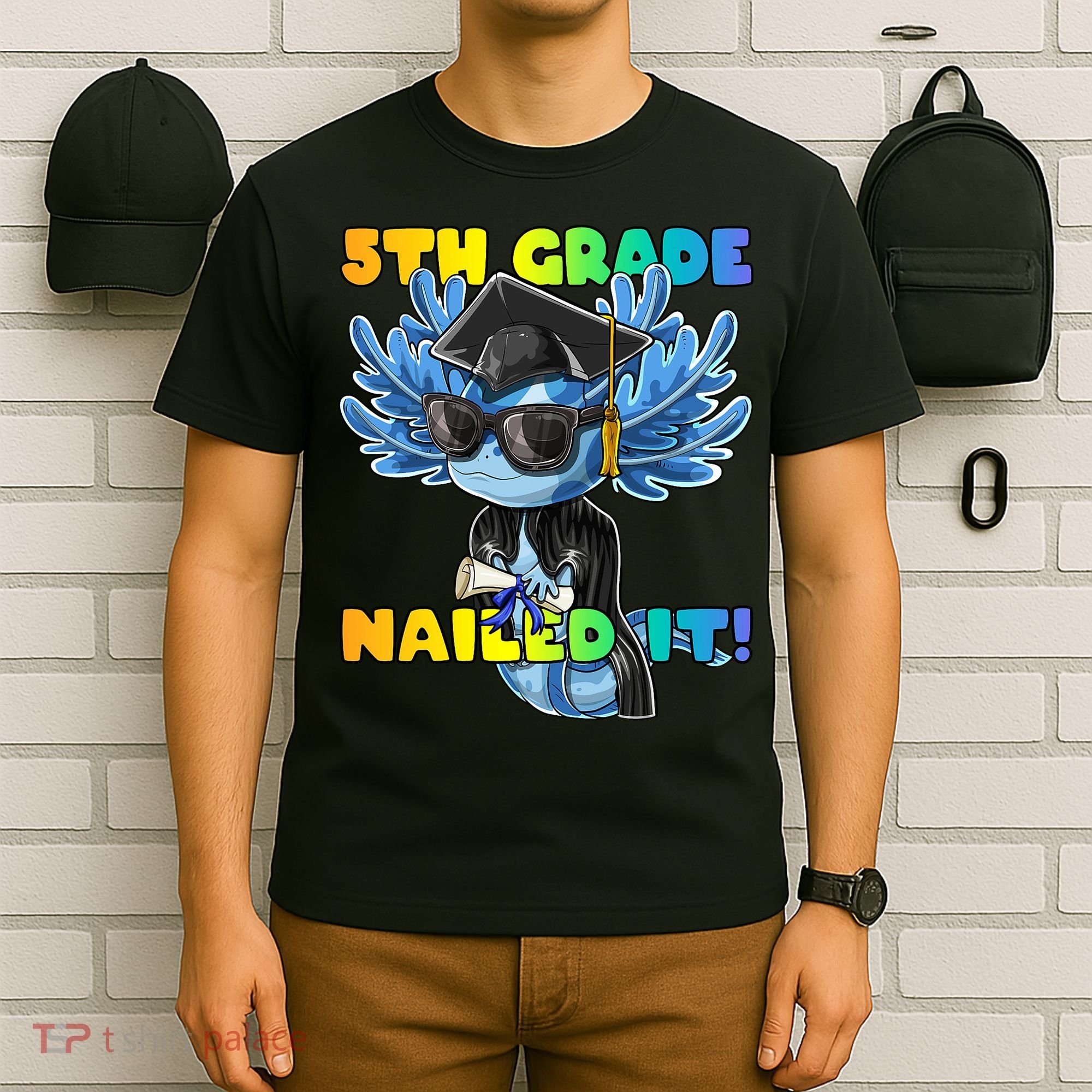 5th Grade Nailed It Axolotl Graduation Cap And Gown T-Shirt