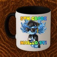 5th Grade Nailed It Axolotl Graduation Cap And Gown Coffee Mug thumb 2