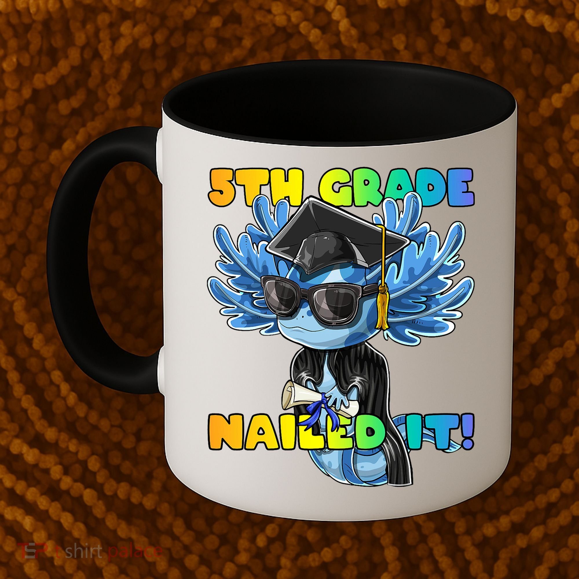 5th Grade Nailed It Axolotl Graduation Cap And Gown Coffee Mug